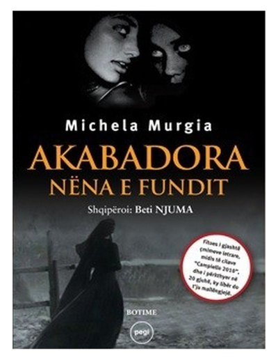 Akabadora Nena E Fundit - Michela Murgia