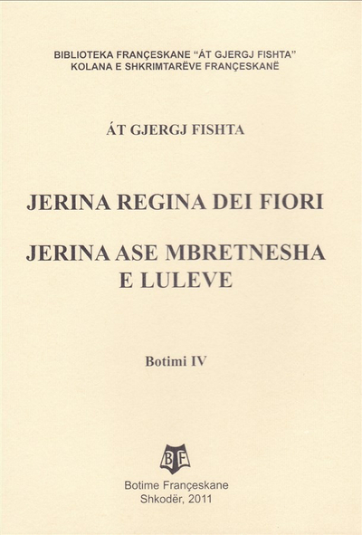 Jerina Ase Mbretnesha E Luleve - Gjergj Fishta