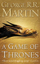 A Game Of Thrones - George R. R. Martin