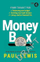 Money Box - Paul Lewis