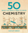 50 Chemistry Ideas You Really Need To Know - Hayley Birch