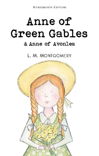 Anne Of Green Gables - Lucy Montgomery