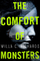 Comfort Of Monsters - Willa C Richards