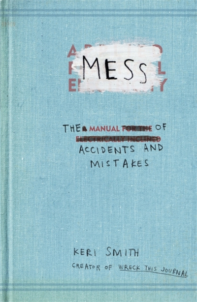Mess - Keri Smith