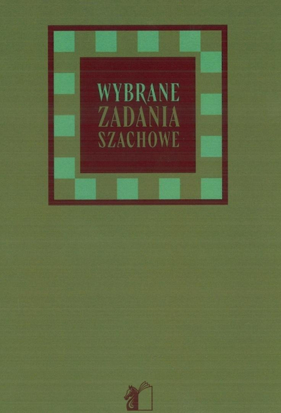 Libër shahu Penelopa Selected Chess Problems, përmbledhje problemesh, Kazimierz Grabowski