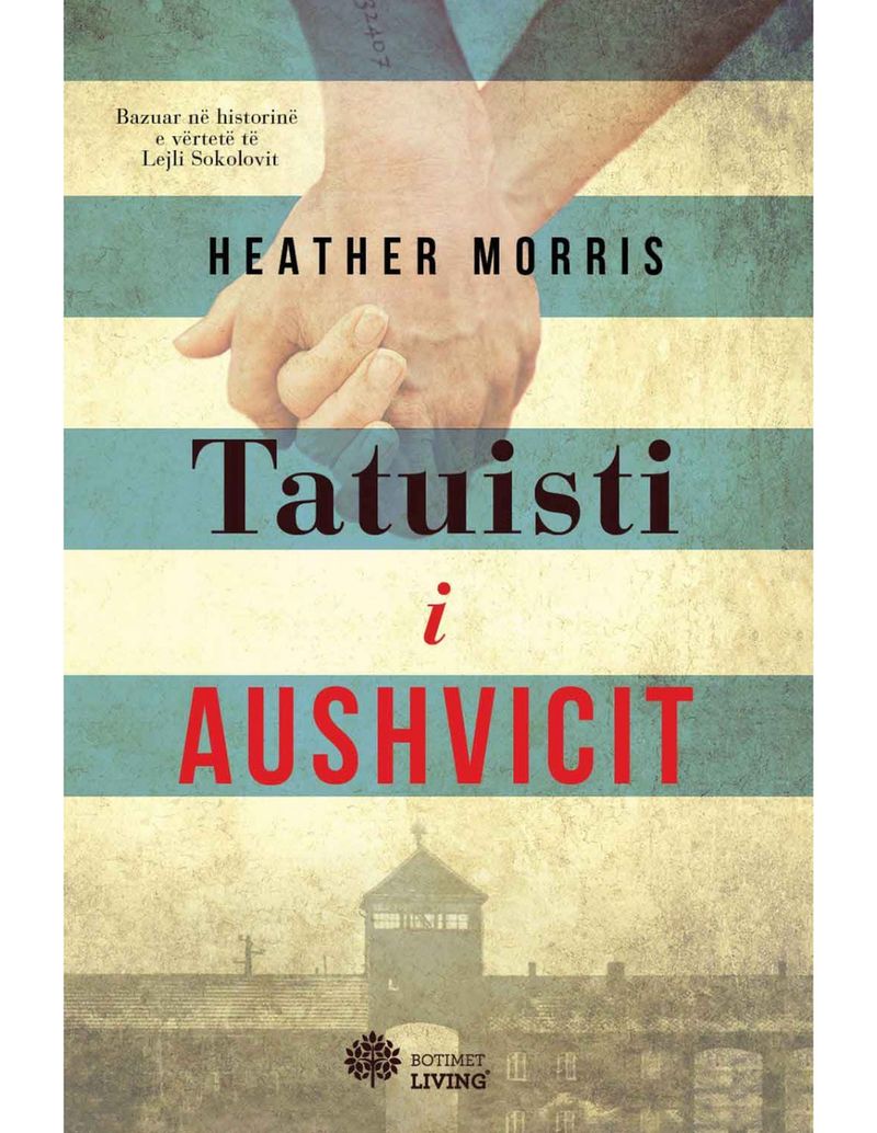 Tatuisti I Aushvicit - Heather Morris