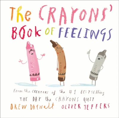 Crayons Book Of Feelings - Drew Daywalt