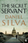 The Secret Servant - Daniel Silva
