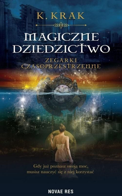 Libër fantastiko-epik Magical Legacy Time-Space Watches, roman, për të rinj, në anglisht