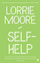 Self-help - Lorrie Moore
