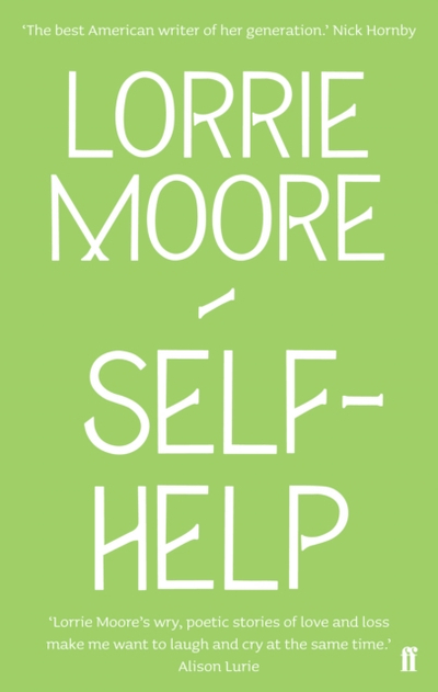 Self-help - Lorrie Moore