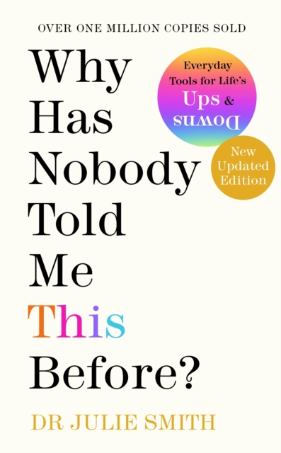 Why Has Nobody Told Me This Before - Julie Smith