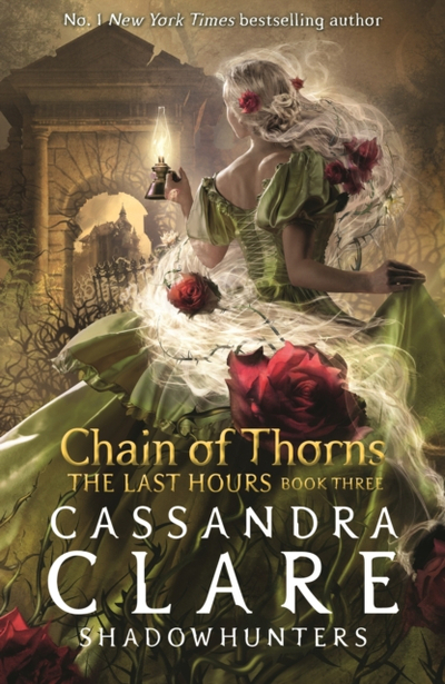 Chain Of Thorns - Cassandra Clare