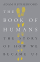 The Book of Humans the Story of How We Became Us - Adam Rutherford