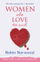 Women Who Love Too Much - Robin Norwood