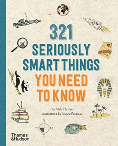 321 Seriously Smart Things You Need - Mathilda Masters