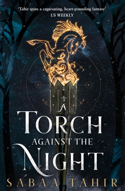 A Torch Against The Night - Sabaa Tahir
