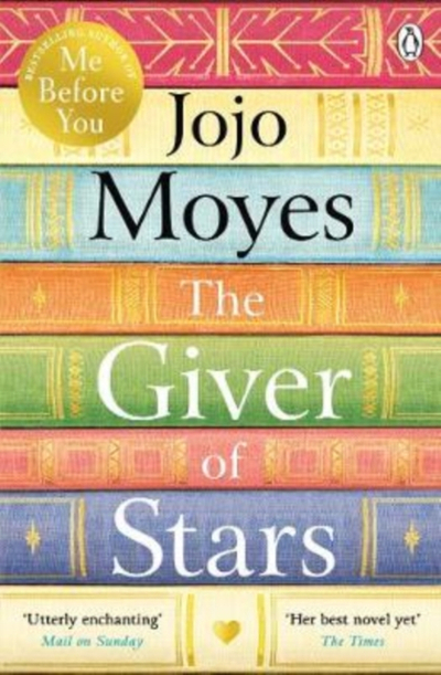 Giver Of Stars - Jojo Moyes