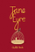Jane Eyre - Charlotte Bronte