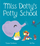 Miss Dottys Potty School - Tracey Corderoy