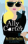 Not If I Save You First - Ally Carter