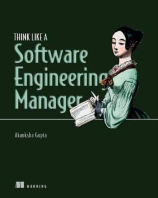 Think Like/software Engineering Manager - Akanksha Gupta