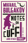 Notes On A Cuff And Other Stories - Mikhail Bulgakov