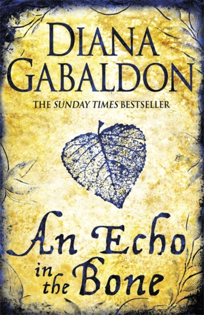 An Echo In The Bone - Diana Gabaldon