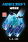Libër me aventura Minecraft Wreck, roman për të rinj, shqip