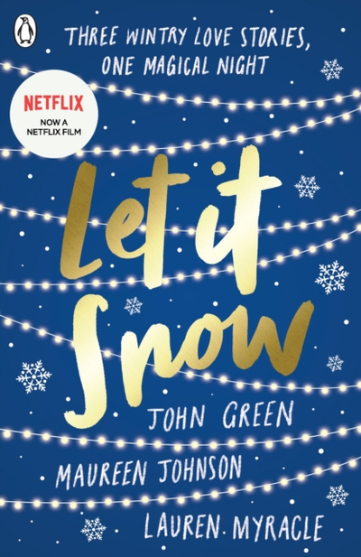 Let It Snow - Maureen Johnson John Green