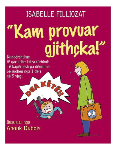 Kam Provuar Gjithcka - Isabelle Filliozat