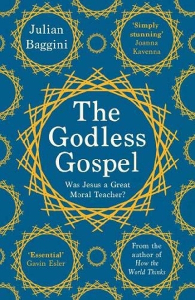 Godless Gospel - Julian Baggini