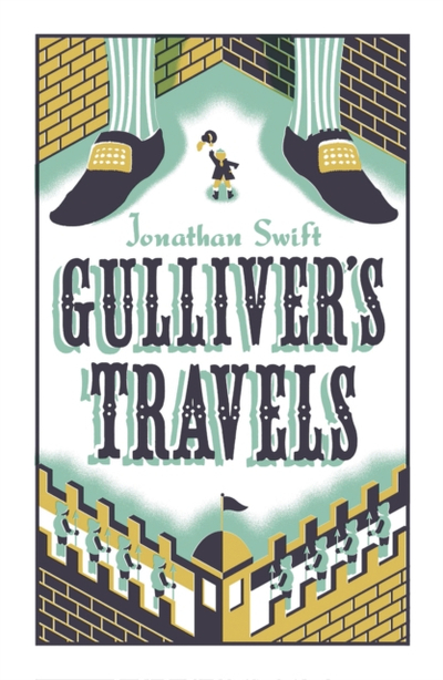 Gulliver’s Travels - Jonathan Swift