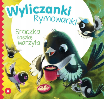 Libër për kalamaj Sroczka Was Cooking Porridge, rima numërimi, figura me ngjyra