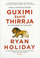 Guximi Eshte Thirrja - Ryan Holiday