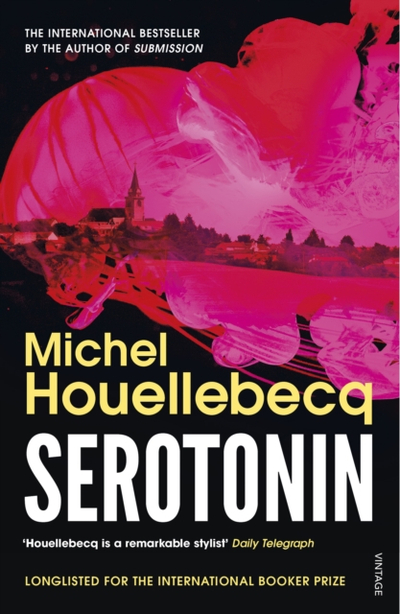 Serotonin - Michel Houellebecq