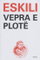 Eskili Vepra E Plote - Eskili