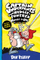 Captain Underpants Two Wedgie Powered - Dav Pilkey