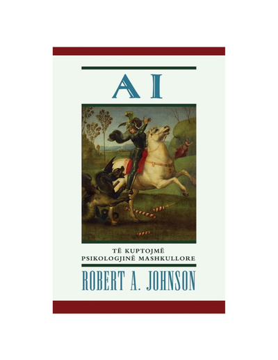 Ai Te Kuptojme Psikologjine Mashkullore - Johnson Robert A