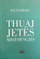 Thuaj Jetes Miremengjes - Daut Demaku