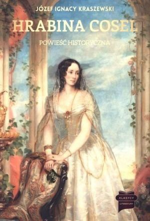 Книга Јозеф Игнаци Красевски Контесата Козел, историски роман, уметничка литература