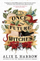 Once And Future Witches - Alix E. Harrow