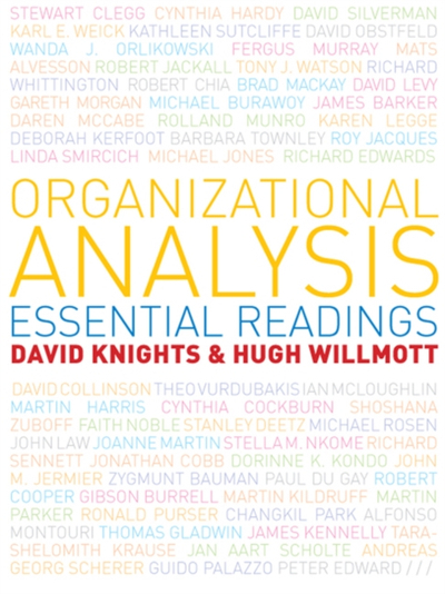 Organizational Analysis Essential Readings - David Knights
