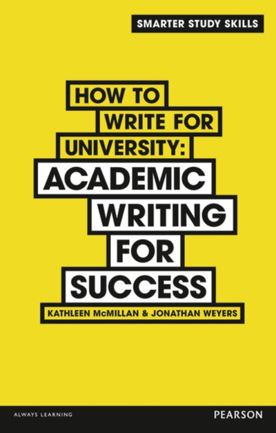 How To Write For University - Kathleen Mcmillan