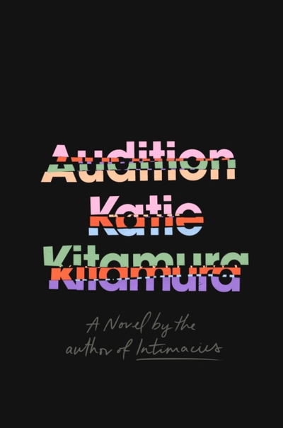 Audition - Katie Kitamura