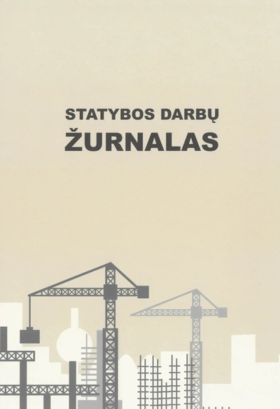 Ditari i punës në ndërtim Statybos Darbų Žurnalas, A4, 104 fletë, bezhë
