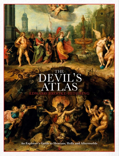 Devils Atlas - Edward Brooke Hitching