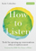 How To Listen - Katie Colombus