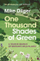 One Thousand Shades Of Green - Mike Dilger