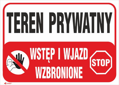 Tabelë paralajmëruese ANRO Teren prywatny Wstęp i wjazd wzbronione, 350 x 250mm, e kuqe e bardhë